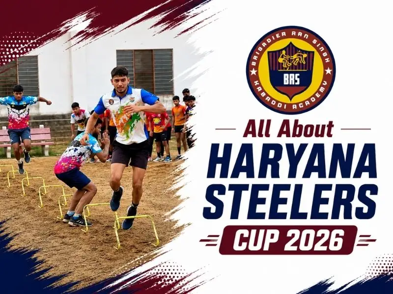 All About Haryana Steelers Cup 2026