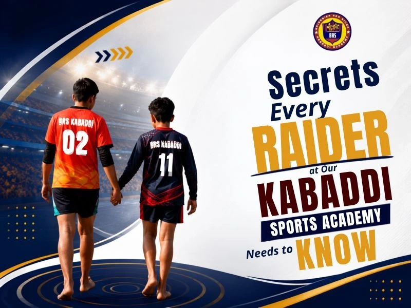 Secrets Every Raider at Our Kabaddi Sports Academy Needs to Know
