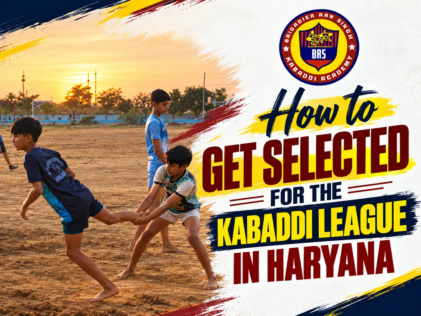 How to Get Selected for the Kabaddi League in Haryana